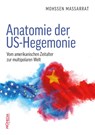 Anatomie der US-Hegemonie - Mohssen Massarrat - 9783853715598