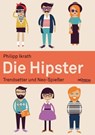 Die Hipster - Philipp Ikrath - 9783853718322