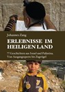 Erlebnisse im Heiligen Land - Johannes Zang - 9783853718926