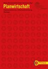 Planwirtschaft - Helene Bauer ; Nikolaj Bucharin ; Paul Cockshott ; Allin Cottrell ; Pat Devine ; Friedrich Engels ; Wolfgang Harich ; Rudolf Hilferding ; Wladimir Iljitsch Lenin ; Karl Marx ; Otto Neurath ; Alexander Schljap­nikow ; Leo Trotzki ; Rudolf Bahro - 9783853719008
