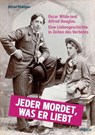 Jeder mordet, was er liebt - Alfred Pfabigan - 9783853719299