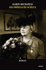 Die fröhliche Schule - Karin Michaelis - 9783854099925