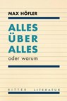 Alles über alles - Max Höfler - 9783854156642