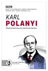Karl Polanyi - Armin Thurnher ; Brigitte Aulenbacher ; Markus Marterbauer - 9783854396277