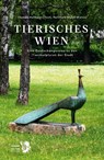 Tierisches Wien - Thomas Hofmann - 9783854397304