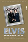 Elvis - Mein bester Freund - George Klein ; Chuck Crisafulli - 9783854453284
