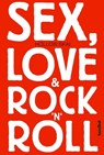 Sex, Love & Rock'n'Roll - Hollow Skai - 9783854453598