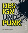 Design und Punk - Russ Bestley ; Alex Ogg - 9783854453932