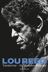Lou Reed - Transformer - Victor Bockris - 9783854454649