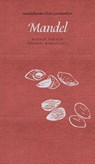 Mandel - Margot Fischer ; Michael Baiculescu - 9783854765394