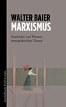Marxismus - Walter Baier - 9783854769125