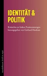 Identität & Politik - Gerhard Hanloser - 9783854769170