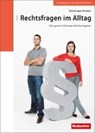 Rechtsfragen im Alltag - STREBEL,  Dominique - 9783855695591