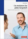 So meistern Sie jedes Gespräch - Patrick Rohr - 9783855697465