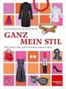 Ganz mein Stil - BLANSJAAR,  Katharina - 9783855698219