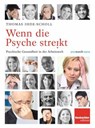 Wenn die Psyche streikt - Thomas Ihde-Scholl - 9783855699452