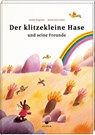 Der klitzekleine Hase und seine Freunde - Gerda Wagener ; Marie-Jose Sacre - 9783855812073