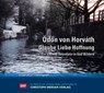 Glaube, Liebe, Hoffnung - HORVÁTH,  Ödön von - 9783856165529