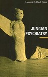 Jungian Psychiatry - Heinrich Karl Fierz - 9783856305215