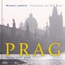 Prag. Genius einer Stadt - Michael Ladwein - 9783856362249