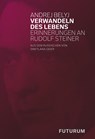 Verwandeln des Lebens - Andrej Belyj - 9783856362256