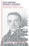 Der andere Rudolf Steiner - Wolfgang G. Vögele - 9783856362263