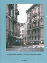 Asnago Vender and the Construction of Modern Milan - Adam Caruso ; Helen Thomas - 9783856763411