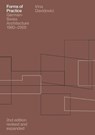 Forms of Practice German-Swiss Architecture 1980-2000 - Irina Davidovici - 9783856763787