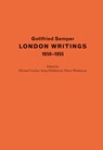 London Writings 1850-1855 - Gottfried Semper - 9783856764036