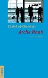 Arche Noah - Chalid al-Chamissi - 9783857875175