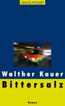 Bittersalz - Walther Kauer - 9783857879173
