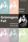 Grüningers Fall - Stefan Keller - 9783858695970