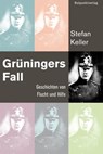 Grüningers Fall - Stefan Keller - 9783858696038