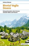 Binntal - Veglia - Devero - Andreas Weissen - 9783858699664