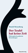 Der Teufel hat keine Zeit - Daniel Strassberg - 9783858699701