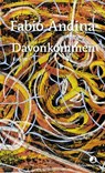 Davonkommen - Fabio Andina - 9783858699763