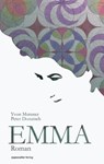 Emma - Yvon Mutzner ; Peter Donatsch - 9783858826756