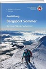 Bergsport Sommer - Kurt Winkler ; Hans P Brehm ; Jürg Haltmeier - 9783859024625