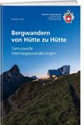 Bergwandern von Hütte zu Hütte - David Coulin - 9783859024953
