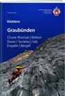 Klettern Graubünden - Thomas Wälti - 9783859025028