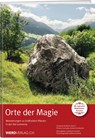 Orte der Magie - Val Lumnezia - Pirmina Caminada ; Andrea Fischbacher - 9783859327375