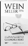 Kurt, C: Chandra Kurt`s Weinseller 2016 - KURT,  Chandra - 9783859327597