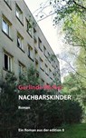 Nachbarskinder - Gerlinde Michel - 9783859905580
