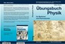 Übungsbuch Physik für Mediziner und Pharmazeuten - Volker Harms - 9783860262924