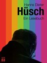 Hanns Dieter Hüsch: Ein Lesebuch - Hanns Dieter Hüsch ; Peter Burri - 9783860345979