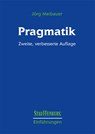 Pragmatik - Jörg Meibauer - 9783860572849