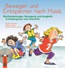 Bewegen und Entspannen nach Musik. Anleitungsbuch mit CD - Monika Schneider ; Ralph Paul Schneider - 9783860721506