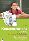 Konzentrationstraining im 3. und 4. Schuljahr - Uta Stücke - 9783860725597