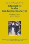 Elternarbeit in der Kinderpsychoanalyse - Jack Novick ; Kerry K. Novick - 9783860996034