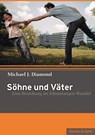 Söhne und Väter - Michael J. Diamond - 9783860996331